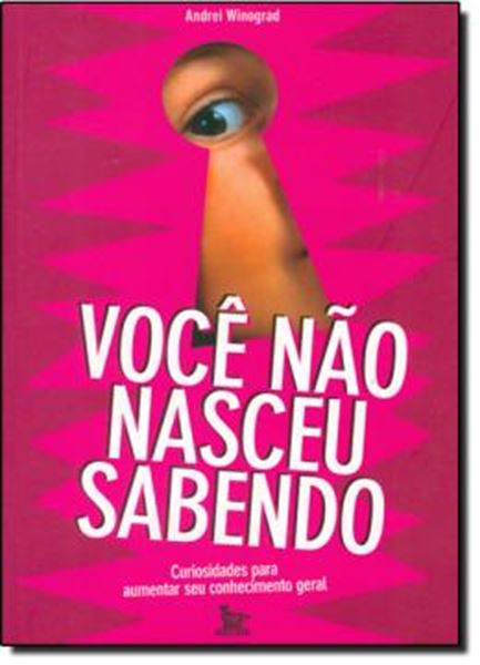 Picture of VOCE NAO NASCEU SABENDO