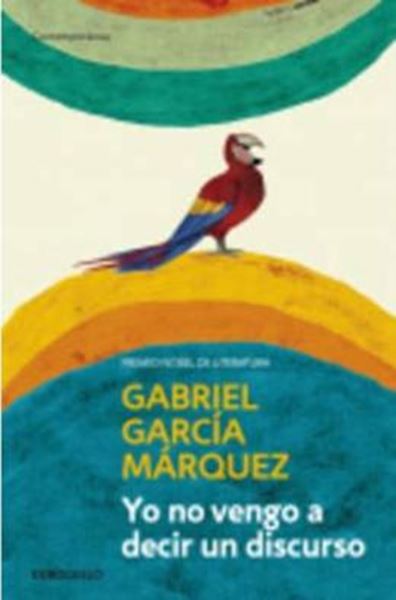 Picture of YO NO VENGO A DECIR UN DISCURSO