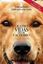 Imagem de QUATRO VIDAS DE UM CACHORRO - TODO CACHORRO EXISTE POR UMA RAZAO - CAPA DO FILME