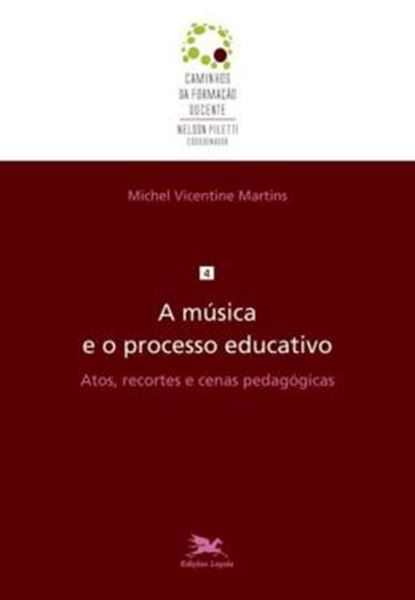 Picture of A MUSICA E O PROCESSO EDUCATIVO