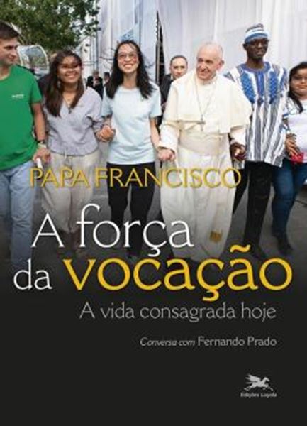 Picture of A FORCA DA VOCACAO