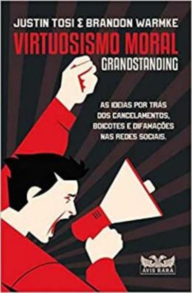 Picture of VIRTUOSISMO MORAL- GRANDSTANDING