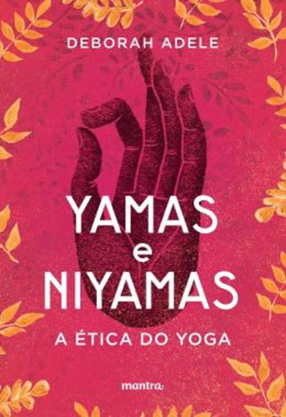 Picture of YAMAS E NIYAMAS - A ETICA DO YOGA
