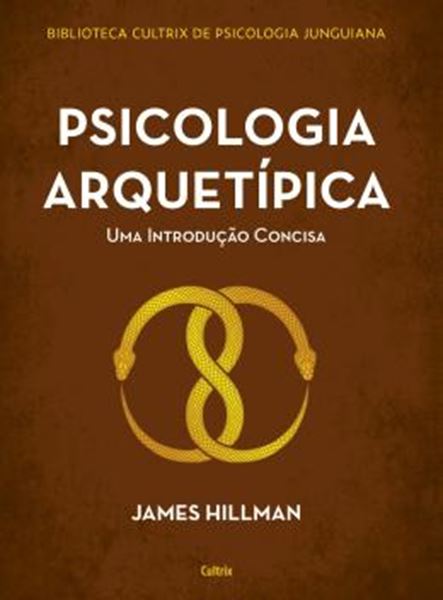 Picture of BIBLIOTECA CULTRIX DE PSICOLOGIA JUNGUIANA - PSICOLOGIA ARQUETIPICA