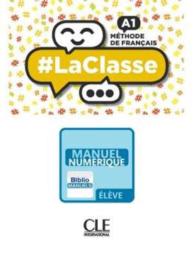 Imagem de #LACLASSE A1 LIVRE DE L´ELEVE VERSION NUMERIQUE BIBLIOMANUELS