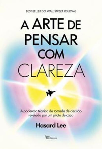 Picture of A ARTE DE PENSAR COM CLAREZA
