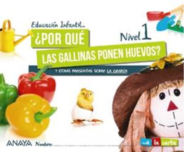 Picture of ¿POR QUE LAS GALLINAS PONEN HUEVOS? - NIVEL 1
