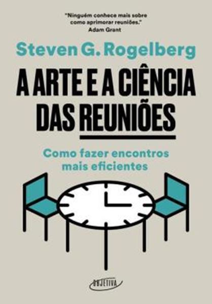 Picture of A ARTE E A CIENCIA DAS REUNIOES